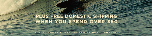 Plus free Domestic shipping when you spend over $50