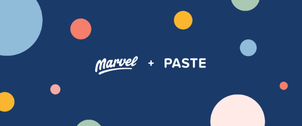 Marvel + Paste
